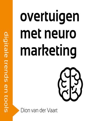 cover image of Overtuigen met neuromarketing